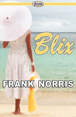 Blix 1604507217 Book Cover