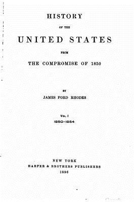 History of the United States from the Compromis... 153013434X Book Cover