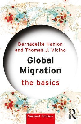 Global Migration: The Basics 1032555068 Book Cover