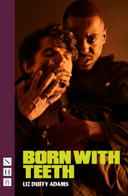 Born with Teeth 1839045043 Book Cover