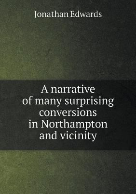 A narrative of many surprising conversions in N... 5518919166 Book Cover