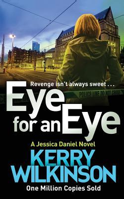 Eye For An Eye 1509806652 Book Cover