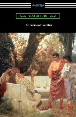 The Poems of Catullus 1420978217 Book Cover