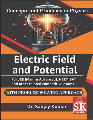 Electric Field and Potential B09RWCRFLN Book Cover