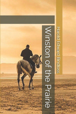 Winston of the Prairie 1703903714 Book Cover