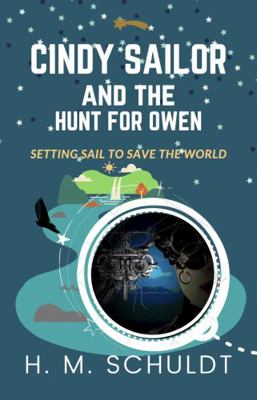 Cindy Sailor and the Hunt for Owen 1943062005 Book Cover