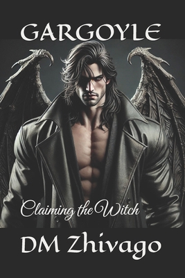 Gargoyle: Claiming the Witch B08HG7TPY5 Book Cover