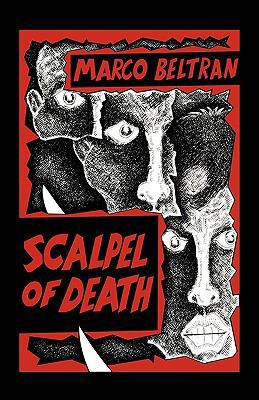 Scalpel of Death [Spanish] 1426910924 Book Cover