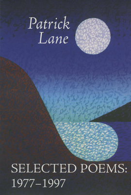 Selected Poems: 1977-1997 1550171747 Book Cover