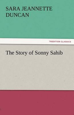 The Story of Sonny Sahib 3842456107 Book Cover