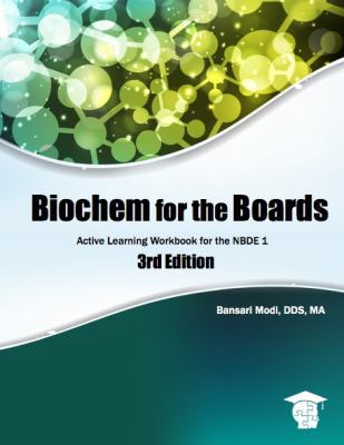 Biochem for the Boards, Expanded 3rd Edition 0615966381 Book Cover