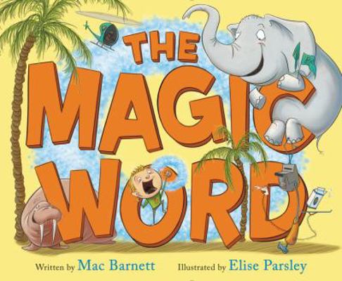 The Magic Word 0062354841 Book Cover
