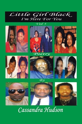 Little Girl Black: I'm Here for You 1984580647 Book Cover