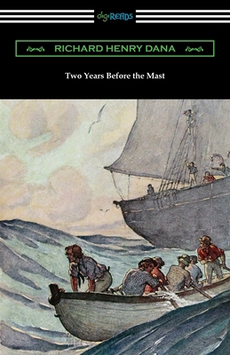 Two Years Before the Mast 1420966219 Book Cover