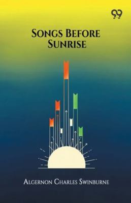 Songs Before Sunrise 9374837676 Book Cover