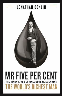 Mr Five Per Cent: The many lives of Calouste Gu... 1788160428 Book Cover