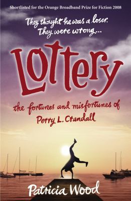 Lottery: The Fortunes and Misfortunes of Perry ... 0099515830 Book Cover