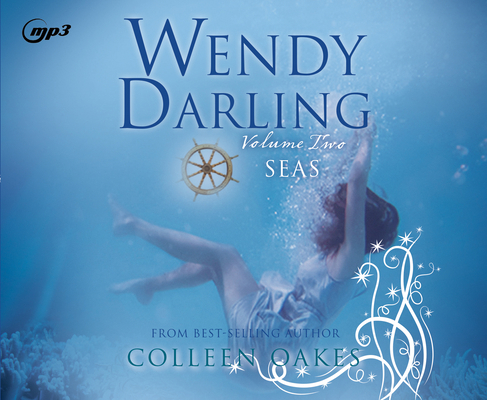 Wendy Darling: Volume 2: Seas: Volume 2 1640914404 Book Cover