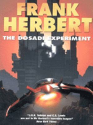 The Dosadi Experiment 1857989449 Book Cover