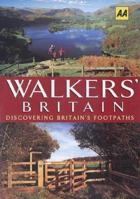 AA Walkers' Britain (AA Illustrated Reference B... 0749520914 Book Cover