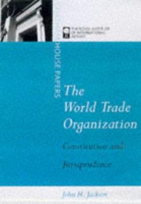 World Trade Organization 1855673525 Book Cover