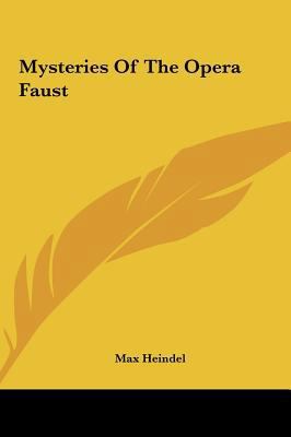 Mysteries Of The Opera Faust 1161578765 Book Cover