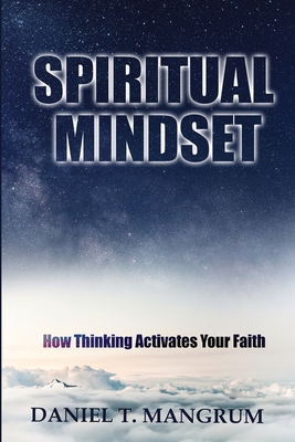 Spiritual Mindset 1734675829 Book Cover