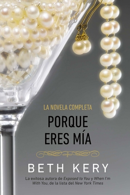 Porque eres mia = Because You're Mine [Spanish] 0451465148 Book Cover