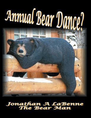 Annual Bear Dance 145256633X Book Cover