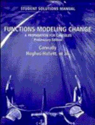 Functions Modeling Change, Student Solutions Ma... 0471237817 Book Cover