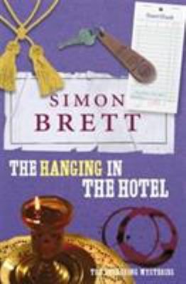 The Hanging in the Hotel: The Fethering Mysteries 1447263782 Book Cover