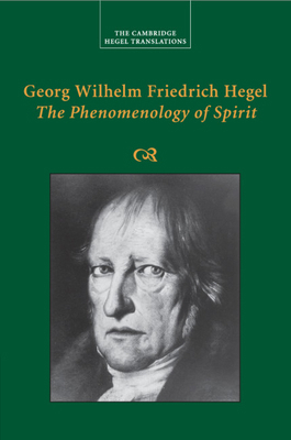 Georg Wilhelm Friedrich Hegel: The Phenomenolog... 1108730086 Book Cover