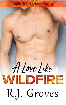 A Love Like Wildfire 0645779288 Book Cover