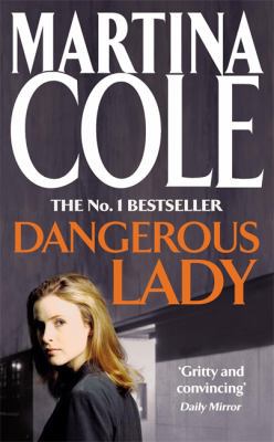Dangerous Lady 0747239320 Book Cover