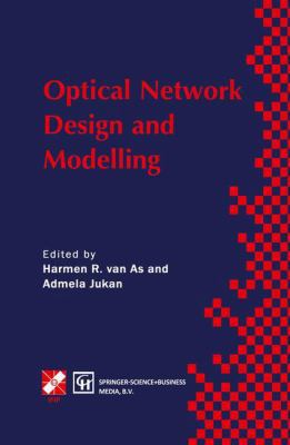 Optical Network Design and Modelling: Ifip Tc6 ... 0412842602 Book Cover