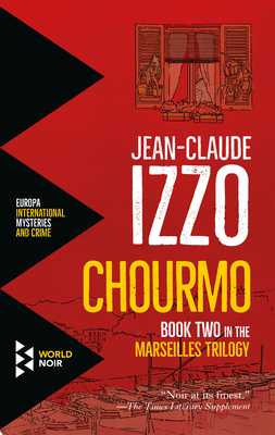 Chourmo: Marseilles Trilogy, Book Two 1609451279 Book Cover
