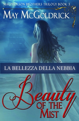 La Bellezza della Nebbia [Italian]            Book Cover