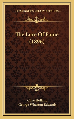 The Lure of Fame (1896) 1165004054 Book Cover