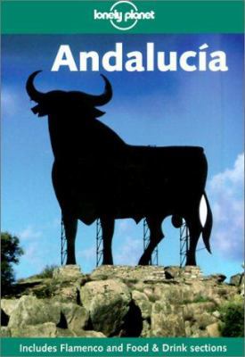 Lonely Planet: Andalucia (2nd ed) 186450191X Book Cover