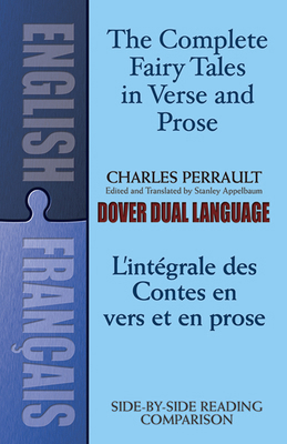 The Fairy Tales in Verse and Prose/Les Contes E... [French] 0486424766 Book Cover