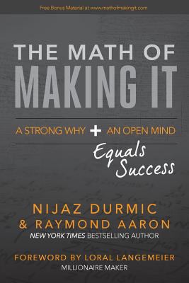 The Math of Making It: A Strong Why + An Open M... 1539008479 Book Cover