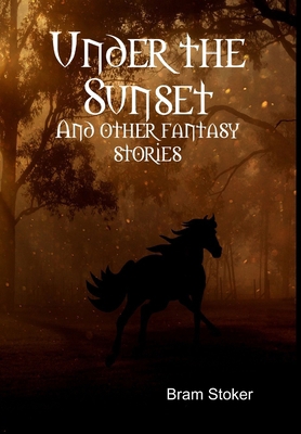 Under the Sunset 1329025725 Book Cover