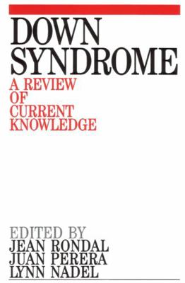 Down Syndrome: A Review of Current Knowledge 1861560621 Book Cover