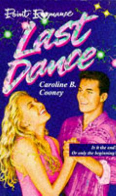 Title: LAST DANCE (POINT ROMANCE S.) 0590553631 Book Cover