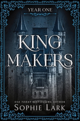 Kingmakers Year One: A Spicy Friends to Lovers ... 1464233853 Book Cover