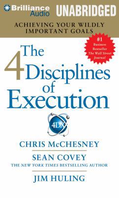 The 4 Disciplines of Execution: Achieving Your ... 1469265222 Book Cover