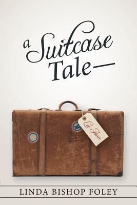 A Suitcase Tale-Lee Ann 1452582130 Book Cover