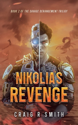 Nikolai's Revenge Book 2 of The Savage Derangem... B0DT29L6LL Book Cover