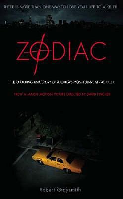 Zodiac: The Shocking True Story of America's Mo... 1845765311 Book Cover