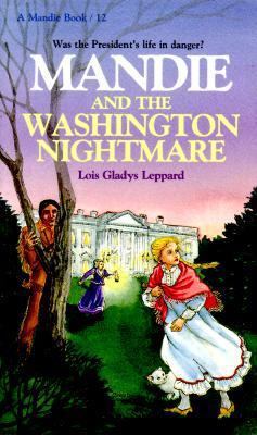 Mandie and the Washington Nightmare 1556610653 Book Cover